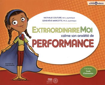 Extraordinaire Moi calme son anxiété de performance 